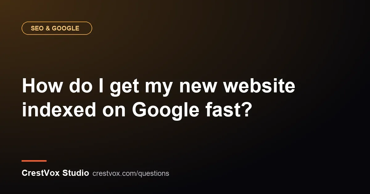 How do I get my new website indexed on Google fast? 1 indexed on google