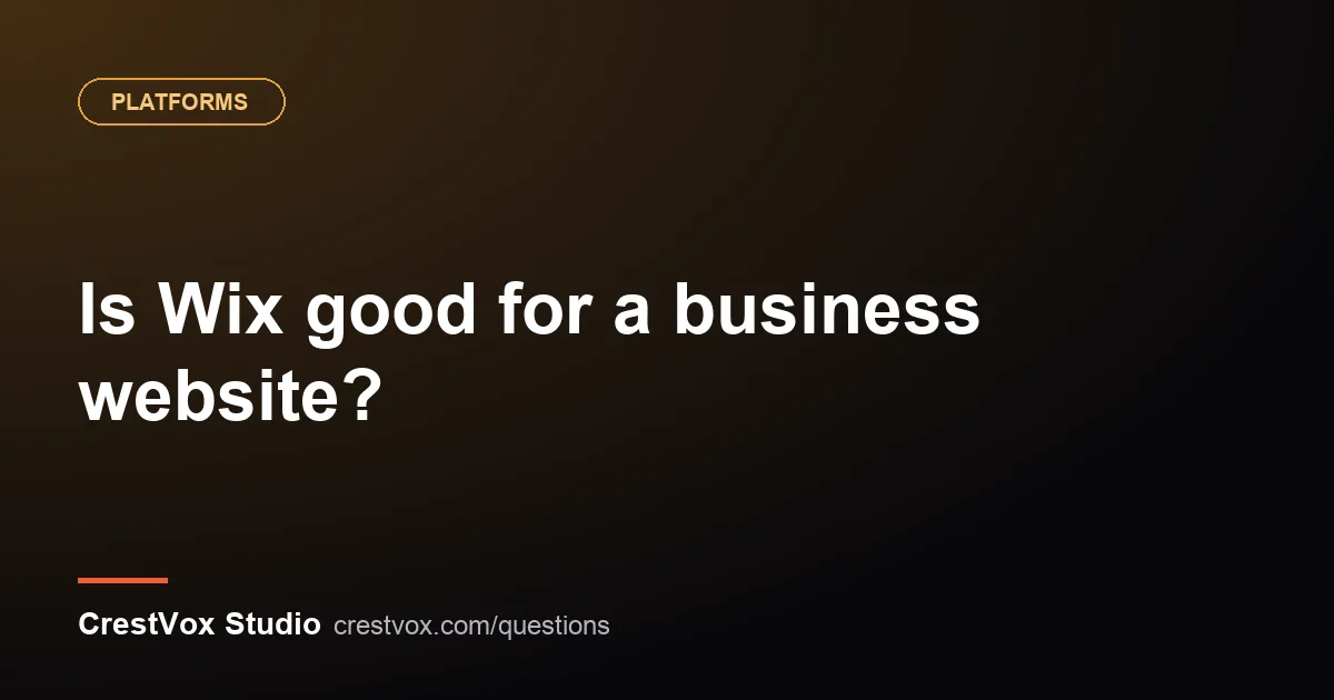 Is Wix good for a business website? 1 wix good for business
