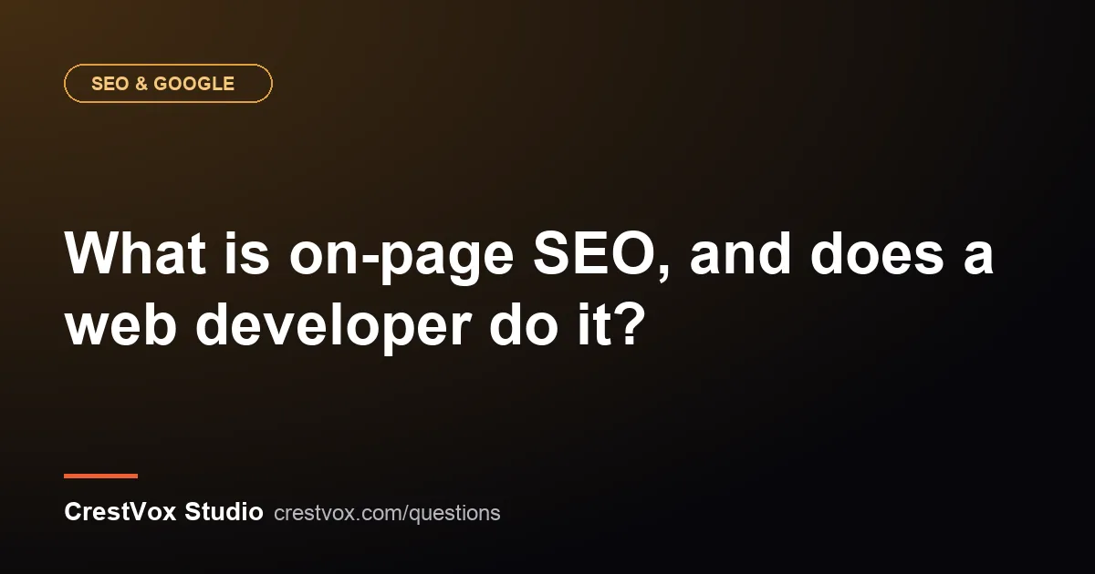 What is on-page SEO, and does a web developer do it? 1 on-page seo