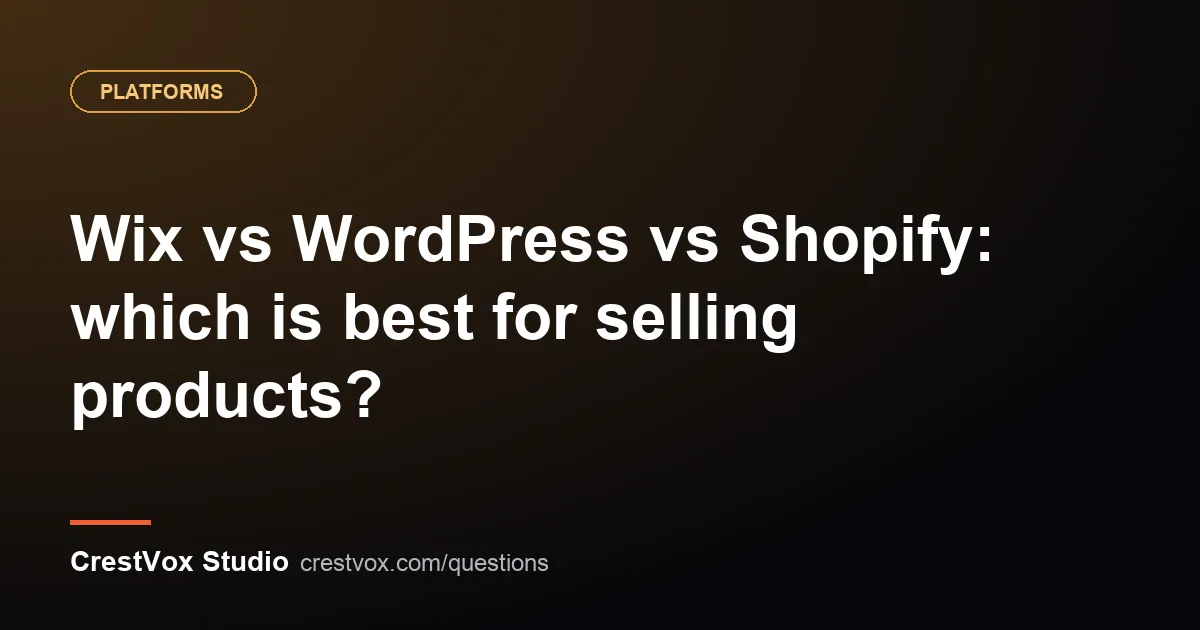 wix vs wordpress vs shopify